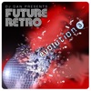 DJ Dan Presents Future Retro: Evolution 3