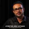 Atheethe Dura Aethaka - Single