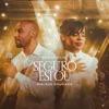 Seguro Estou - Single