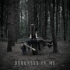 Darkness in Me - EP