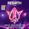 Ready for Lift off (Official Rebirth Festival 2023 Anthem) - Single