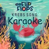 Krebs Song (Karaoke) - Single