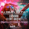 Euphoria (I Can't Breathe) [Satellite Robots Remix] - Single
