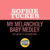 Stream & download My Melancholy Baby Medley (Medley/Live On The Ed Sullivan Show, December 6, 1964) - Single