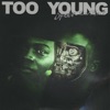 Bipolar Sunshine - TOO YOUNG