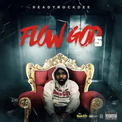 Flow God 5 by ReadyRockDee album reviews, ratings, credits