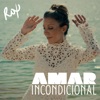 Amar Incondicional - Single