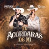 Te Acordarás De Mí - Single