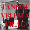 Táncol Velem A Világ - Single