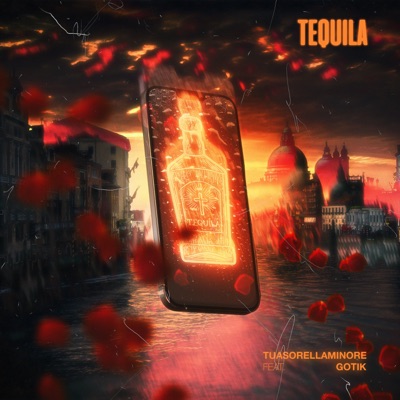 Tequila - Tuasorellaminore, Gotik