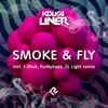 Smoke & Fly - EP