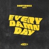 Every Damn Day - Single