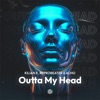 Outta My Head - Single