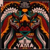 Yama (feat. Tribal Dance & Natalie Wamba Berry) - Single