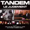Le jugement (feat. Kery James, Faf la rage, Lino, Kazkami, Tunisiano & Diam's) - Single album lyrics, reviews, download