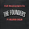 The Founders (feat. Hypesun & AllButtonsIn) - Single album lyrics, reviews, download