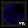 Space & Time - EP