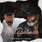 Mr. Bartender (feat. Big Yayo) artwork