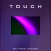Stream & download Touch - Single
