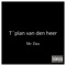 T'plan Van Den Heer - MC Dax lyrics