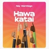 Hawakatai - Single