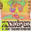 Taking over Me - Single