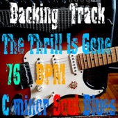 The Thrill Is Gone (Backing Track) artwork