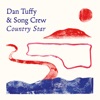 Dan Tuffy and Song Crew: COUNTRY STAR