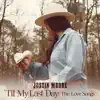 Til My Last Day: The Love Songs - EP album lyrics, reviews, download