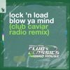 Blow Ya Mind (Club Caviar Remix) - Single