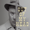 Out of My Head - Single