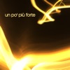 un po' più forte - Single