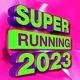 SUPER RUNNING 2023 cover art