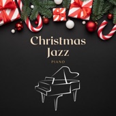Christmas Jazz Piano - Cozy Romantic Holiday Music artwork