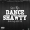 Dance Shawty 2 (feat. Mike Bandz & HBK Kell) - Space Flyer lyrics