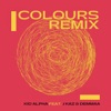 Colours (feat. J Kaz & Demmaa) [Remix] - Single