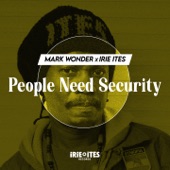 Mark Wonder - People Need Security (Reggae Mix)