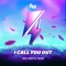 I Call You Out (Extended Mix) artwork
