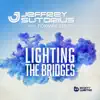 Lighting the Bridges - Single album lyrics, reviews, download