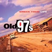 Old 97's - Dressing Room Walls