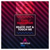 Reach Out & Touch Me - Single