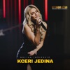 Kceri Jedina - Single