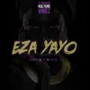Eza Yayo - Single album lyrics, reviews, download