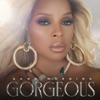 Good Morning Gorgeous by Mary J. Blige iTunes Track 1