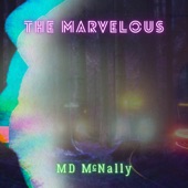 MD McNally - Wax & Glass