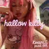 Hallow Kitty - Single album lyrics, reviews, download