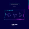 Future Sound EP Vol. 14 - Single