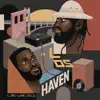 Los Haven - EP album lyrics, reviews, download