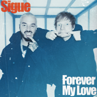 Album Forever My Love - J Balvin & Ed Sheeran
