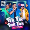 Tik Tik Tok Tok - Single